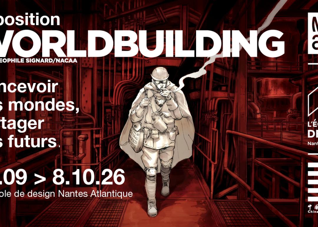 Visuel de l'exposition Worldbuilding à L'Ecole de design Nantes Atlantique septembre 2026