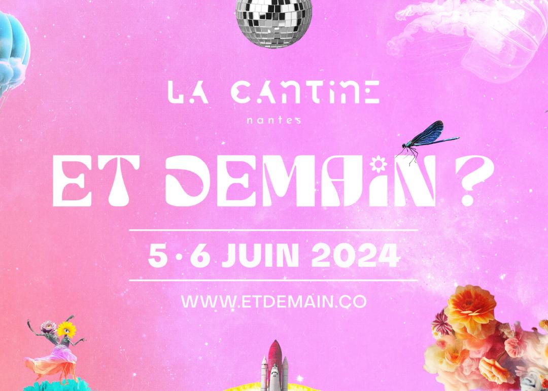 Et demain - 5 & 6 juin 2024